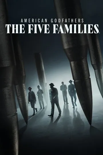 Постер сериала Американские крёстные отцы: Пять семей