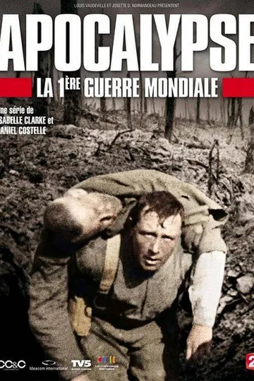 Постер сериала Апокалипсис: Первая мировая война
