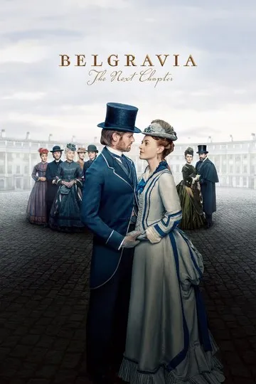 Постер сериала Белгравия: Следующая глава