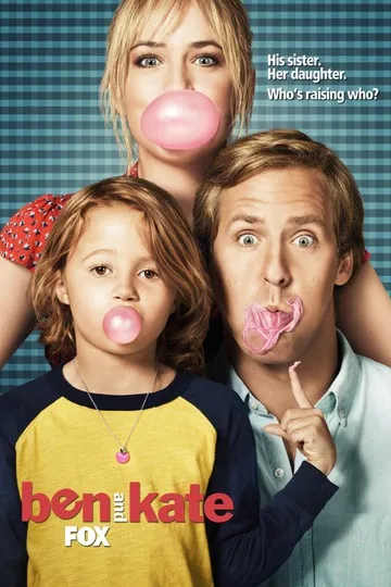 Постер сериала Бен и Кейт