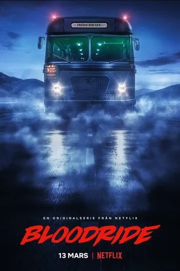 Постер сериала Кровавая поездка