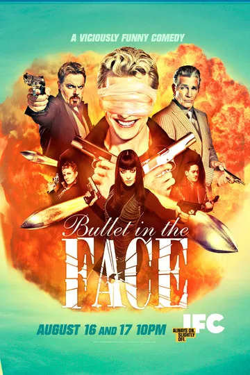 Постер сериала Пуля в лицо