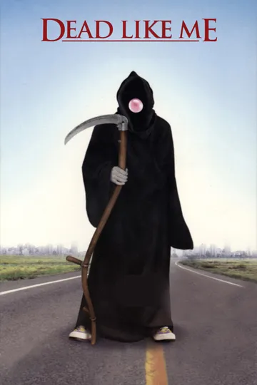 Постер сериала Мёртвые, как я