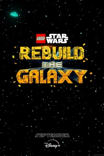 Постер сериала LEGO Звёздные войны: Восстанови Галактику