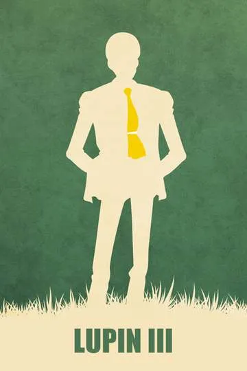 Постер сериала Люпен III