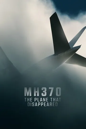Постер сериала MH370: Пропавший самолёт