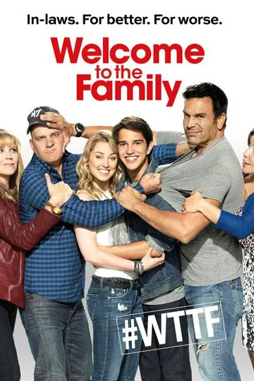 Постер сериала Добро пожаловать в семью
