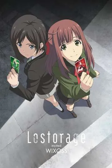 Постер сериала Лострейдж: Пробуждение WIXOSS
